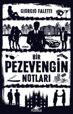 Bir Pezevengin Notları - 1