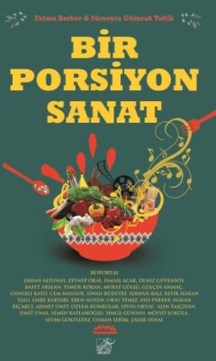 Bir Porsiyon Sanat - Düşbaz