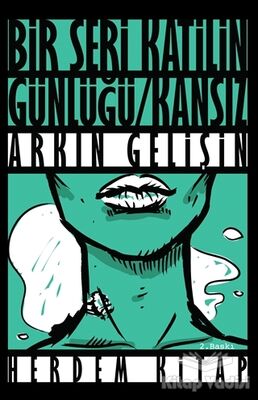 Bir Seri Katilin Günlüğü : Kansız - 1