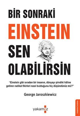 Bir Sonraki Einstein Sen Olabilirsin - 1