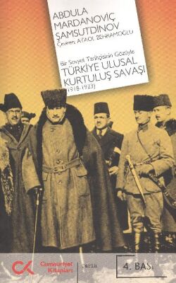 Bir Sovyet Tarihçisinin Gözüyle Türkiye Ulusal Kurtuluş Savaşı - 1