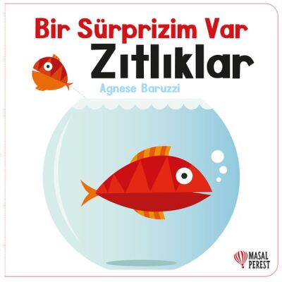 Bir Sürprizim Var Zıtlıklar - 1