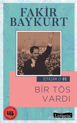 Bir Tös Vardı - Literatür Yayınları