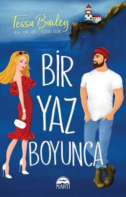 Bir Yaz Boyunca - Martı Yayınları