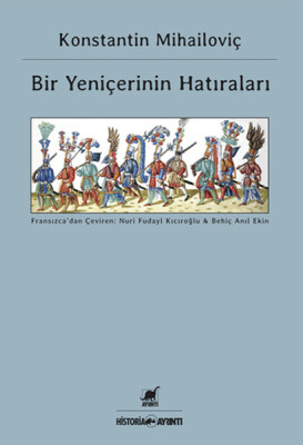 Bir Yeniçerinin Hatıraları - Ayrıntı Yayınları