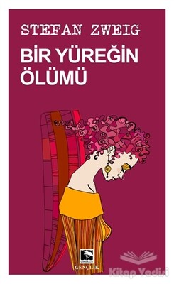 Bir Yüreğin Ölümü - Çınaraltı Yayınları