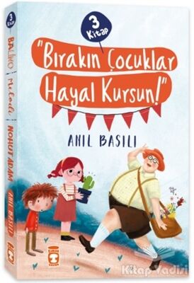 Bırakın Çocuklar Hayal Kursun! Seti (3 Kitap Takım) - 1