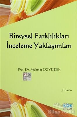 Bireysel Farklılıkları İnceleme Yaklaşımları - 1