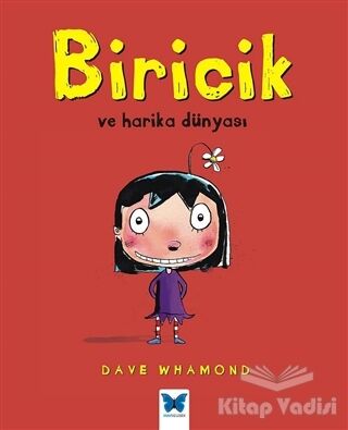 Biricik ve Harika Dünyası - 1