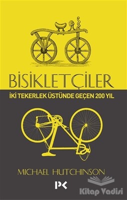 Bisikletçiler - Profil Kitap