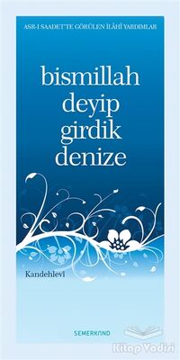 Bismillah Deyip Girdik Denize - 1