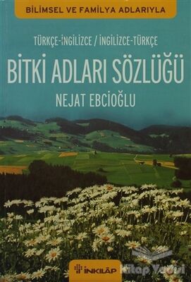 Bitki Adları Sözlüğü (İngilizce - Türkçe / Türkçe - İngilizce) - 1