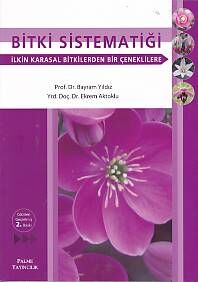 Bitki Sistematiği - İlkin Karasal Bitkilerden Bir Çeneklilere - 1