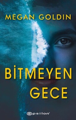 Bitmeyen Gece - Epsilon Yayınları