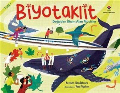 Biyotaklit - Doğadan İlham Alan Mucitler - Tübitak Yayınları