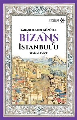 Bizans İstanbul'u - 1