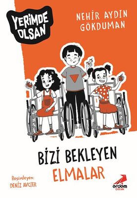 Bizi Bekleyen Elmalar - Yerimde Olsan - 1