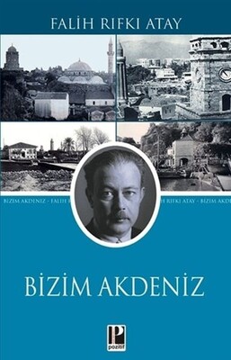 Bizim Akdeniz - Pozitif Yayınları