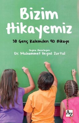 Bizim Hikayemiz - Az Kitap