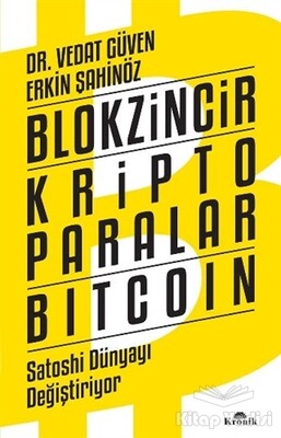 Blokzincir Kripto Paralar Bitcoin - Kronik Kitap