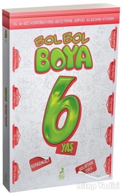 Bol Bol Boya 6 Yaş - Ren Kitap