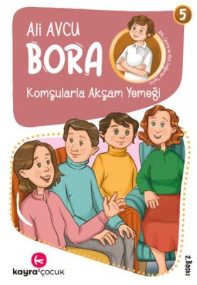 Bora 5 – Komşularla Akşam Yemeği - 1