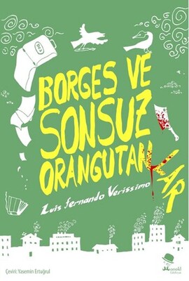 Borges ve Sonsuz Orangutanlar - Monokl Yayınları