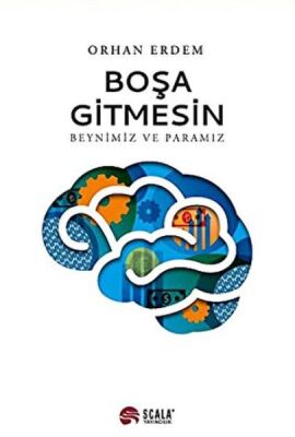 Boşa Gitmesin - Beynimiz ve Paramız - 1