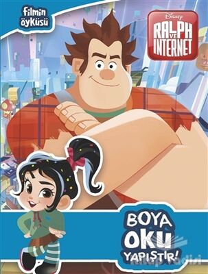 Boya Oku Yapıştır - Ralph ve İnternet - 1