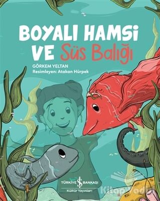 Boyalı Hamsi ve Süs Balığı - 1