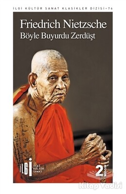 Böyle Buyurdu Zerdüşt - İlgi Kültür Sanat Yayınları