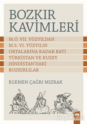 Bozkır Kavimleri - 1