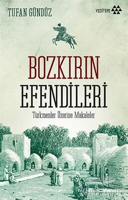 Bozkırın Efendileri - 1