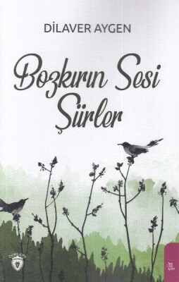 Bozkırın Sesi Şiirler - Dorlion Yayınları