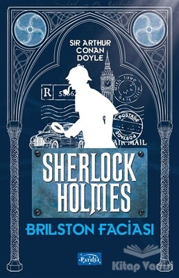 Brilston Faciası - Sherlock Holmes - Parıltı Yayınları