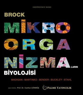 Brock Mikroorganizmaların Biyolojisi - Palme Yayıncılık