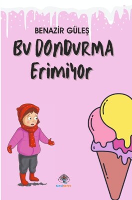 Bu Dondurma Erimiyor - Mavi Nefes