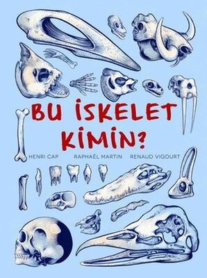 Bu İskelet Kimin? - 1