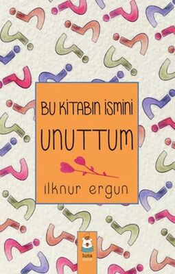 Bu Kitabın İsmini Unuttum - 1