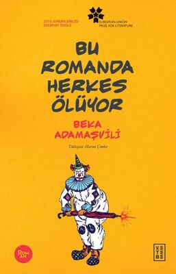 Bu Romanda Herkes Ölüyor - 1