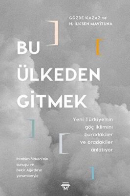 Bu Ülkeden Gitmek - 1