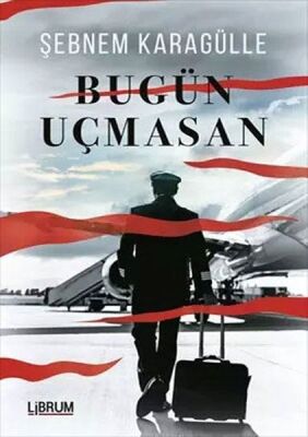 Bugün Uçmasan - 1