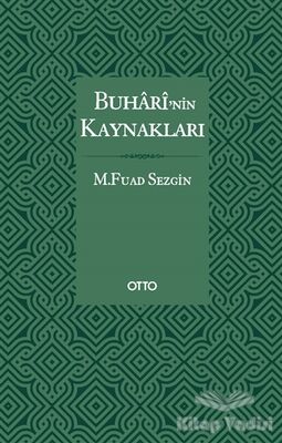 Buhari’nin Kaynakları - 1