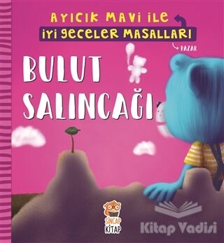 Bulut Salıncağı - Ayıcık Mavi İle İyi Geceler Masalları - 1