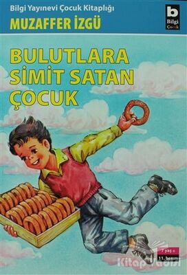 Bulutlara Simit Satan Çocuk - 2