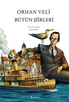 Bütün Şiirleri - Orhan Veli (Bez Cilt) - 1