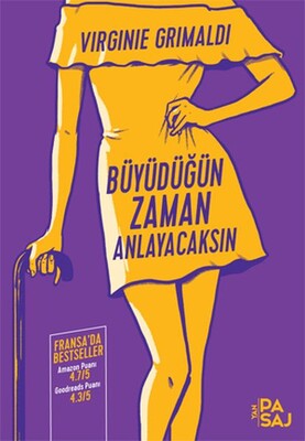 Büyüdüğün Zaman Anlayacaksın - Yan Pasaj Yayınevi