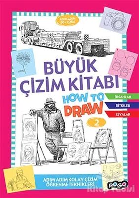 Büyük Çizim Kitabı How To Draw 2 - 1