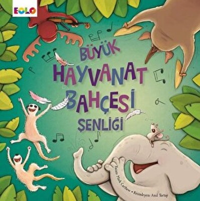 Büyük Hayvanat Bahçesi Şenliği - EOLO Eğitici Oyuncak ve Kitap