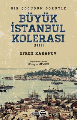 Büyük İstanbul Kolerası - Yeditepe Yayınevi